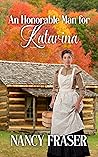 An Honorable Man for Katarina by Nancy  Fraser