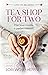 Tea Shop for Two (Love on Belmont, #1)