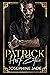 Patrick: His to Entice (His Forever #2)