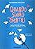 Quando siamo gentili by Georgina Rodgers