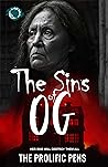 The Sins Of OG: Her Sins Will Destroy Them All Book cover for The Sins Of OG: Her Sins Will Destroy Them All