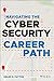 Navigating the Cybersecurity Career Path