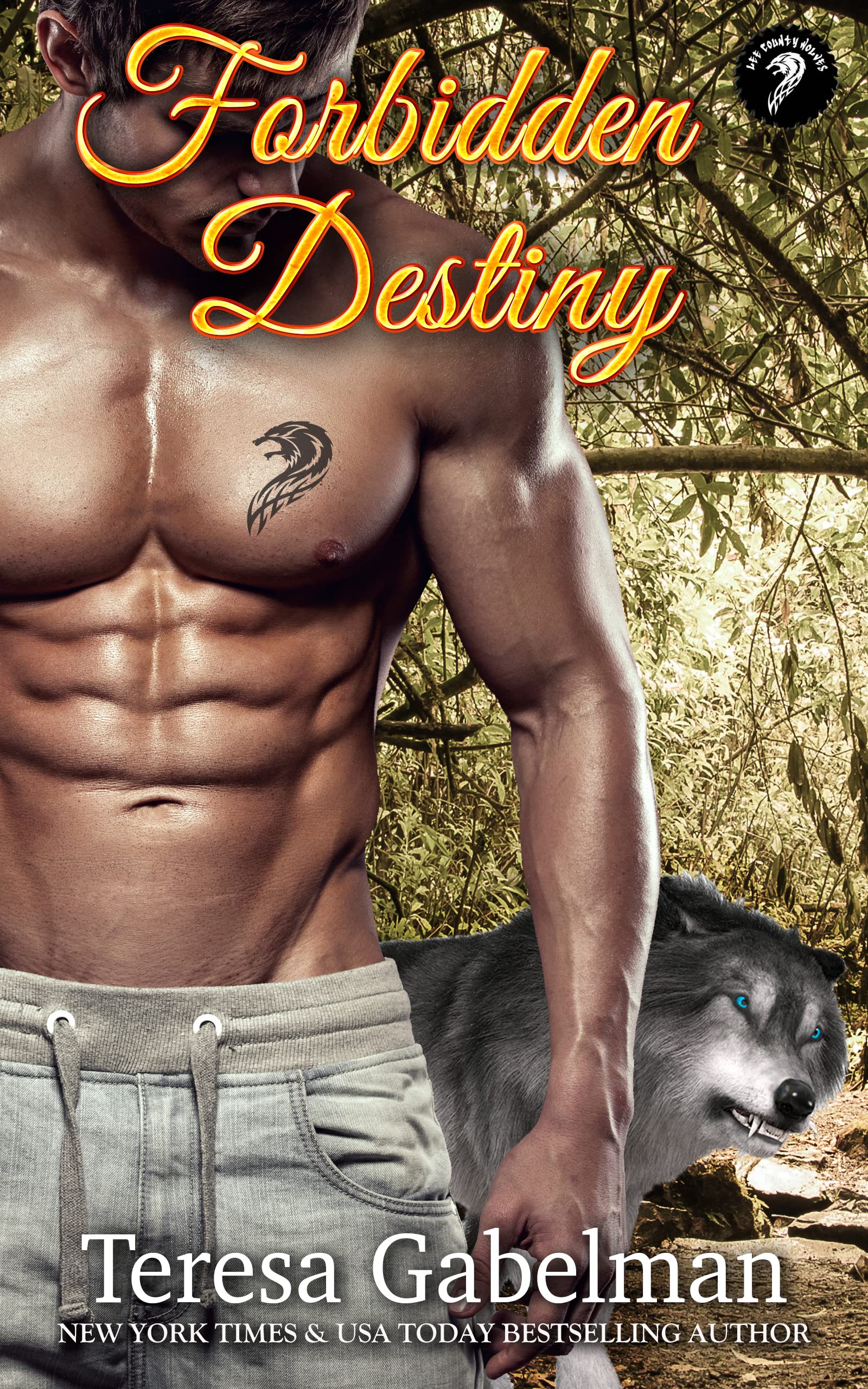 Forbidden Destiny (Lee County Wolves, #6)