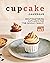 Cupcake Cookbook by Will C.