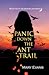 Panic Down the Ant Trail (W...