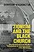 Zionism and The Black Church: Why Standing with Israel Will be a Defining Issue for Christians of Color in the 21st Century