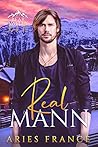 Real Mann (Bear Valley, #2)