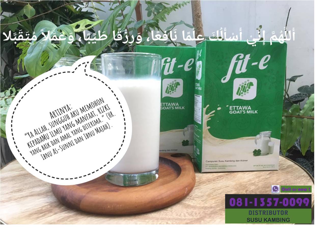 Distributor Susu Kambing Etawa Di Jakarta, WA 0811 357 0099, NUTRISI ALAMI..!!!