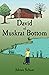 David of Muskrat Bottom by Adrian Schaar