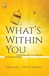 What’s Within You: Your Roadmap to Living Life With No Barriers