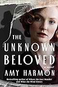 The Unknown Beloved