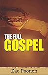 The Full Gospel: ...