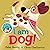 I am Dog