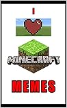 Minecraft Mèmès: Fresh Epic Fails , Cool Stuff Of Comedy Jokes And Epic Mèmès
