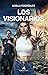 Los Visionarios