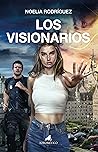 Los Visionarios by Noelia  Rodríguez
