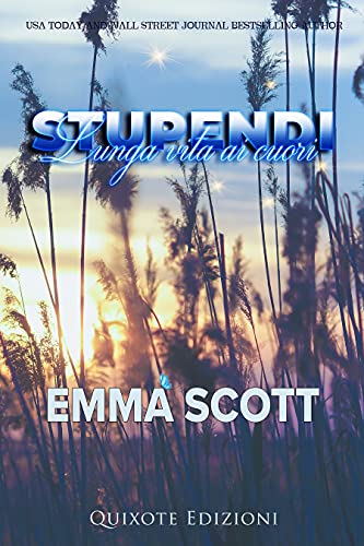 Lunga vita ai cuori stupendi (Beautiful Hearts, #2)