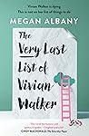 The Very Last List of Vivian Walker The Very Last List of Vivian Walker
