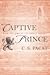 Captive Prince by C.S. Pacat