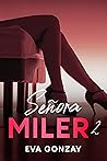 Señora Miler 2 (V...