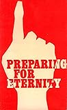 Preparing For Eternity