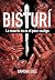 BISTURÍ: La muerte no es el peor castigo (Spanish Edition)