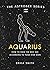 Astrosex: Aquarius: How to ...