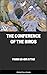 THE CONFERENCE OF THE BIRDS