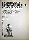 La Literatura latinoamericana como proceso (Lengua y literatura) (Spanish Edition)