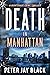 Death in Manhattan: A Night...