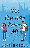 The One Who Knows Me