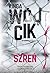 Szreń (Lena Rudnicka, #4)