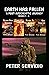 Earth has Fallen: (A Post-Apocalyptic Journey) Books 1 - 4