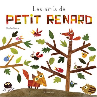 Les amis de Petit Renard (Hardcover)