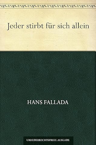Jeder stirbt für sich allein (German Edition)