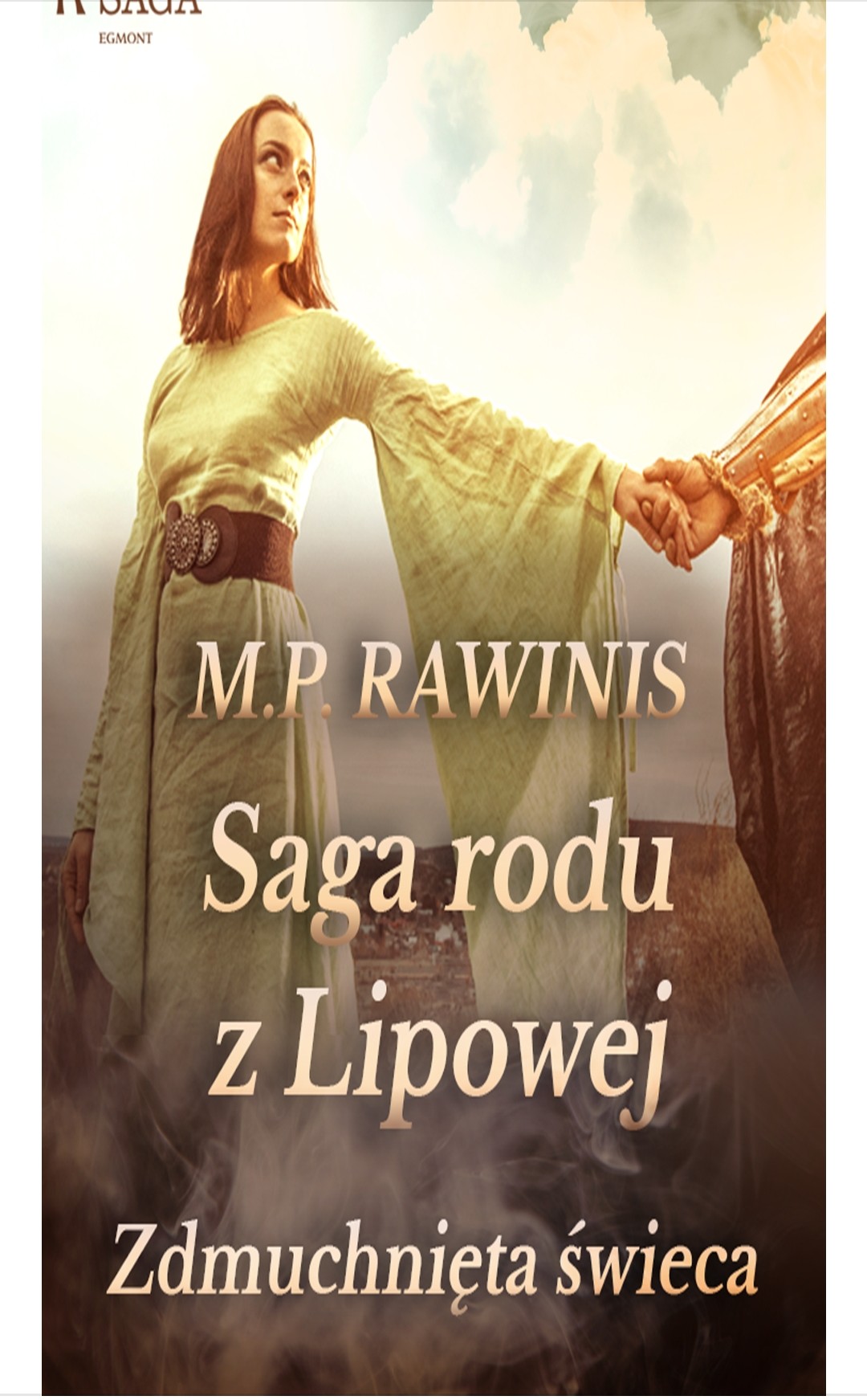 Saga rodu z lipowej 19: Zdmuchnięta świeca