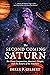 The Second Coming of Saturn by Derek P. Gilbert