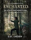Enchanted: Roberta's Story