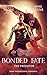 Bonded Fate - The Predator