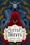 Little Thieves by Margaret Owen Little Thieves by Margaret Owen