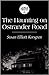 The Haunting on Ostrander Road by Susan Elliott-Korsgren