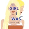 The Girl I Was