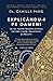 Explicandu-i pe oameni. Ce ne poate invata stiinta despre viata, dragoste si relatii