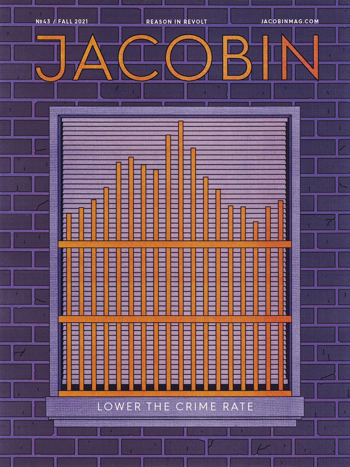 Lower the Crime Rate (Jacobin, #43)