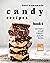 Best Homemade Candy Recipes...