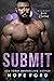 Submit (Whiskey Run: Heroes...
