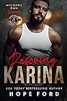 Rescuing Karina (Special Forces: Operation Alpha; Whiskey Run Heroes #4)