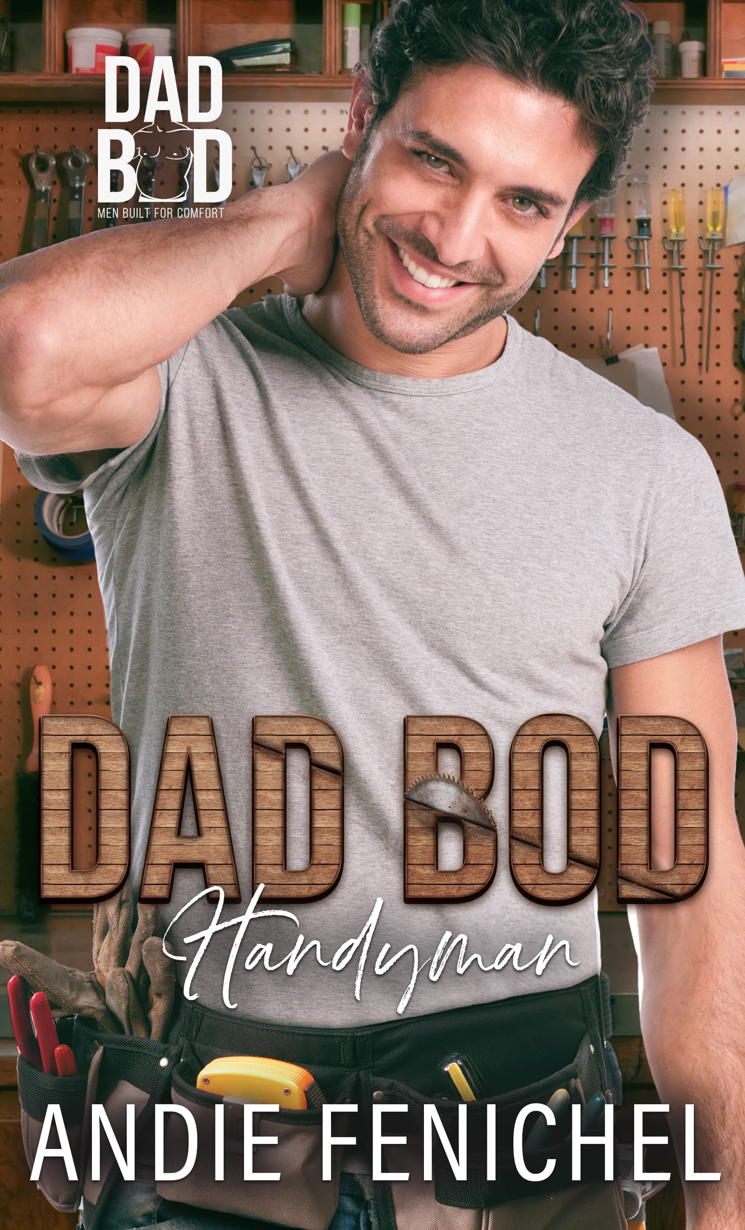 Dad Bod Handyman (Dad Bod: Men Built for Comfort #21)
