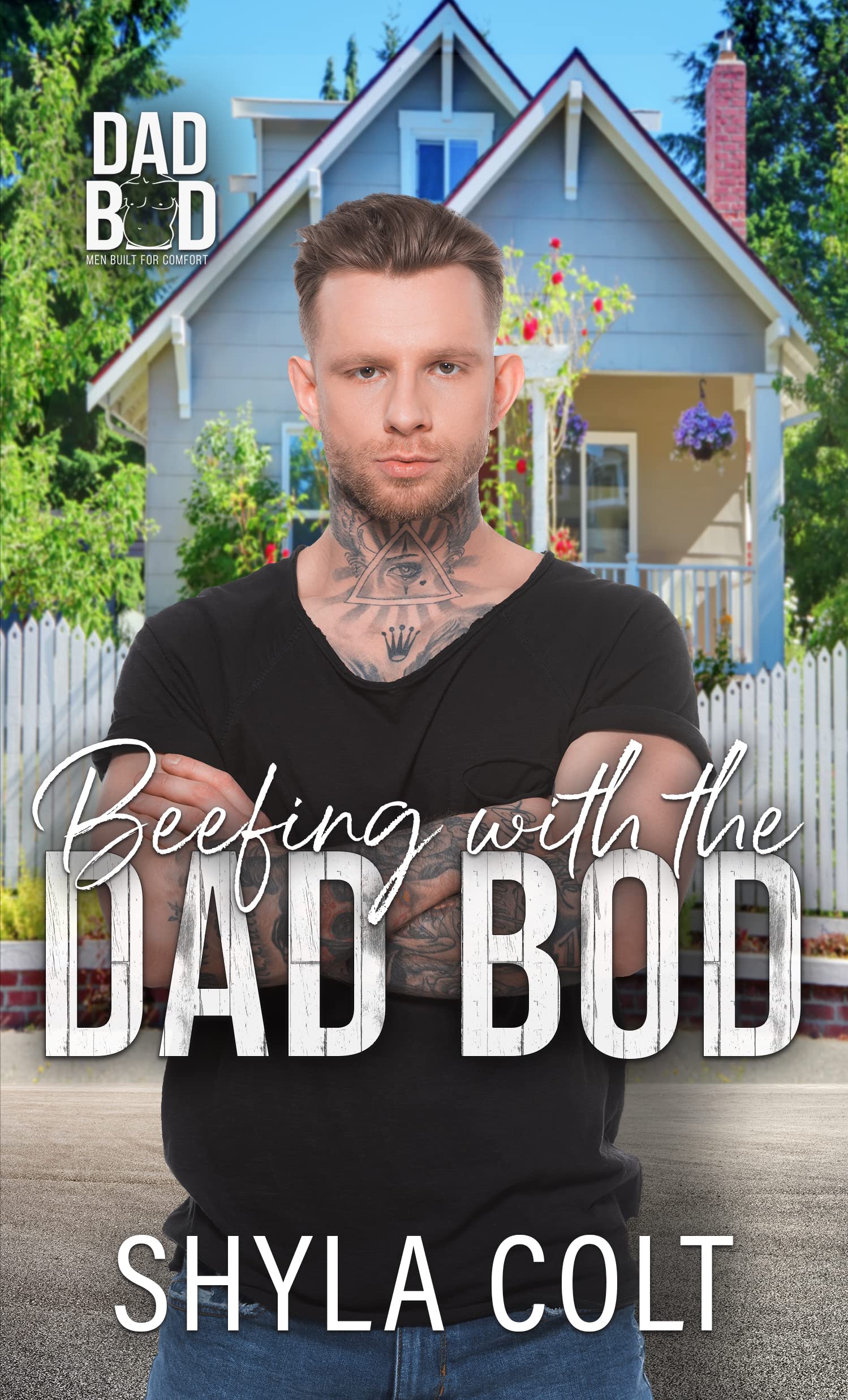 Beefing with the Dad Bod (Dad Bod: Men Built for Comfort #15)