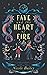 Faye and the Heart of Fire (Faye and the Ether)